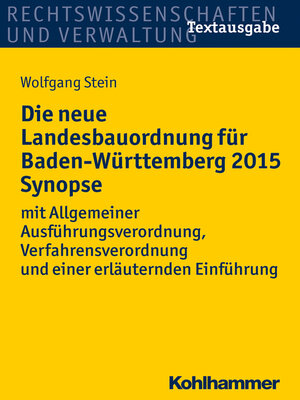 cover image of Die neue Landesbauordnung für Baden-Württemberg 2015 Synopse
